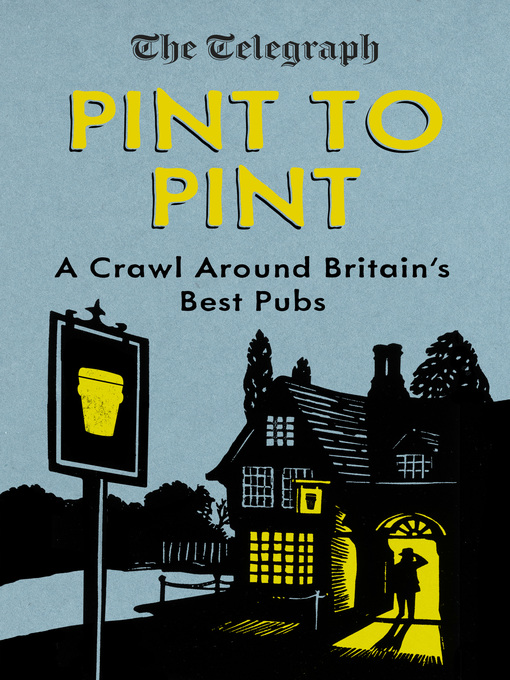 Title details for Pint to Pint by The Telegraph - Available